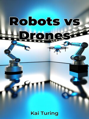 cover image of Robots vs Drones